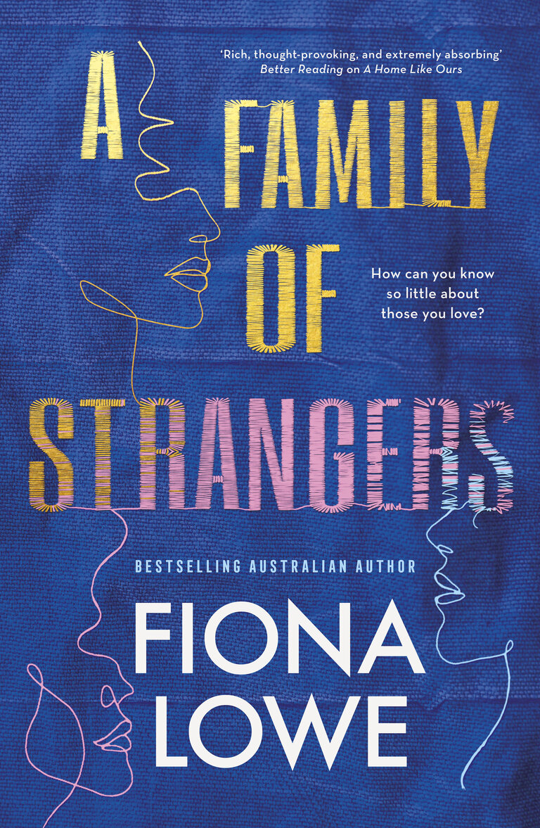 A Family of Strangers, Fiona Lowe