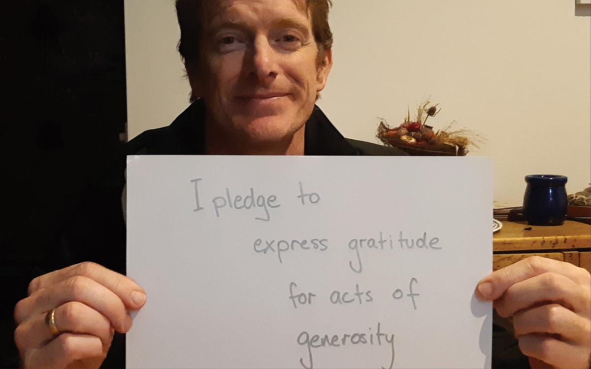 I pledge to express gratitude for acts of generosity
