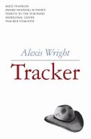  stories of Tracker Tilmouth, Alexis Wright