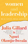 Women and leadership, Julia Gillard and Ngozi Okonjo-Iweala