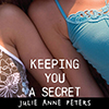 keeping you a secret, Julie Anne Peters