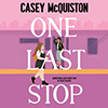 one last stop, Casey McQuiston